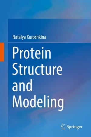 Protein Structure and Modeling