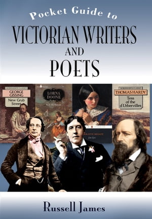 ŷKoboŻҽҥȥ㤨Pocket Guide to Victorian Writers and PoetsŻҽҡ[ Russell James ]פβǤʤ10ߤˤʤޤ
