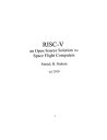 RISC-V an Open Source Solution for Space Flight Computers