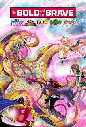 Bold and the Brave: Volume 1【電子書籍】[ Michael Frizell ]