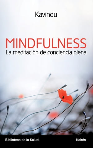 Mindfulness la meditación de conciencia plena