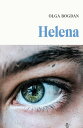 Helena【電子書籍】[ Olga Bogdan ]