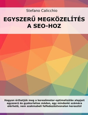 Egyszerű megközelítés a SEO-hoz