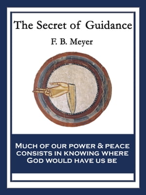 The Secret of Guidance