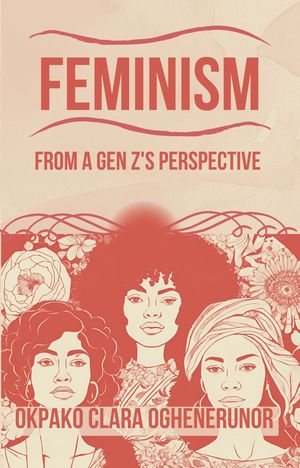 Feminism from a Gen Z's Perspective
