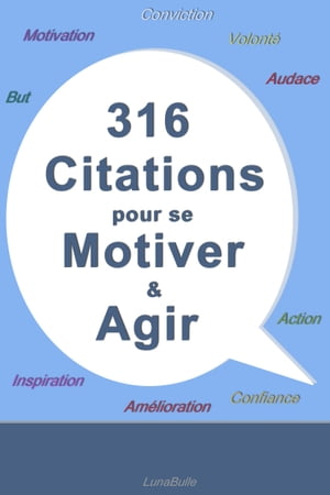 316 citations pour se motiver et agir