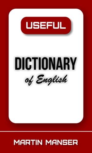 Useful Dictionary of English【電子書籍】[ Martin Manser ]
