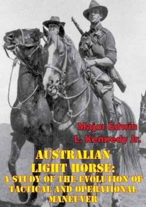 Australian Light Horse: A Study Of The Evolution