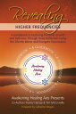 Revealing Higher Frequencies A Guidebook to Exploring Personal Growth and Self-Love Through Deep Reflection Using the Divinity Mirror and Energetic Expressions【電子書籍】 Tim McConville