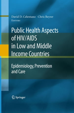 Public Health Aspects of HIV/AIDS in Low and Middle Income Countries