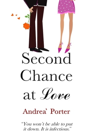 Second Chance At Love【電子書籍】[ Andrea'