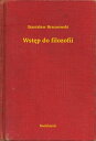 Wst?p do filozofii【電子書籍】[ Stanis?aw Brzozowski ]