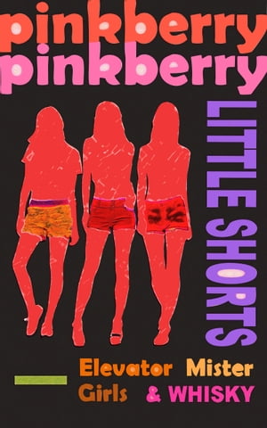 Little Shorts (4 short stories