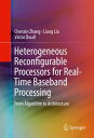 Heterogeneous Reconfigurable Processors for Real-Time Baseband Processing From A...