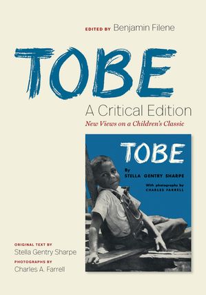 Tobe: A Critical Edition New Views on a Children