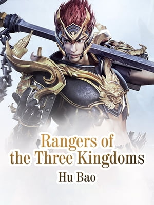 Rangers of the Three Kingdoms Volume 4【電子