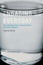ŷKoboŻҽҥȥ㤨Engaging the Everyday Environmental Social Criticism and the Resonance DilemmaŻҽҡ[ John M. Meyer ]פβǤʤ3,204ߤˤʤޤ