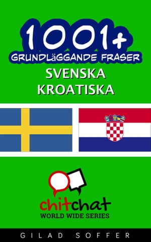 1001+ grundläggande fraser svenska - kroatiska