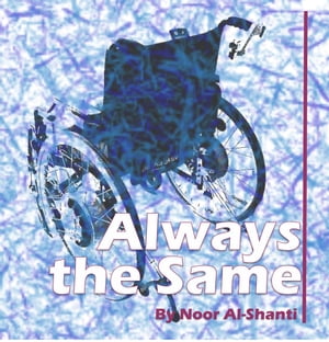 Always the Same【電子書籍】[ Noor Al-Shant