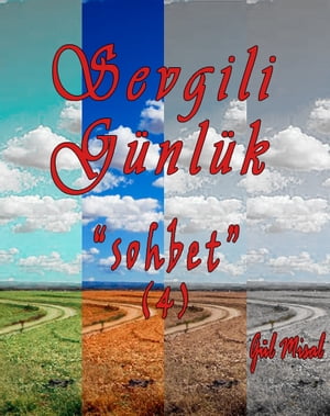 Sevgili Günlük Part 4