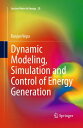 ＜p＞This book addresses the core issues involved in the dynamic modeling, simulation and control of a selection of energy systems such as gas turbines, wind turbines, fuel cells and batteries. The principles of modeling and control could be applied to other non-convention methods of energy generation such as solar energy and wave energy.＜/p＞ ＜p＞A central feature of ＜em＞Dynamic Modeling, Simulation and Control of Energy Generation＜/em＞ is that it brings together diverse topics in thermodynamics, fluid mechanics, heat transfer, electro-chemistry, electrical networks and electrical machines and focuses on their applications in the field of energy generation, its control and regulation. This book will help the reader understand the methods of modelling energy systems for controller design application as well as gain a basic understanding of the processes involved in the design of control systems and regulators. It will also be a useful guide to simulation of the dynamics of energy systems andfor implementing monitoring systems based on the estimation of internal system variables from measurements of observable system variables.＜/p＞ ＜p＞＜em＞Dynamic Modeling, Simulation and Control of Energy Generation＜/em＞ will serve as a useful aid to designers of hybrid power generating systems involving advanced technology systems such as floating or offshore wind turbines and fuel cells. The book introduces case studies of the practical control laws for a variety of energy generation systems based on nonlinear dynamic models without relying on linearization. Also the book introduces the reader to the use nonlinear model based estimation techniques and their application to energy systems.＜/p＞画面が切り替わりますので、しばらくお待ち下さい。 ※ご購入は、楽天kobo商品ページからお願いします。※切り替わらない場合は、こちら をクリックして下さい。 ※このページからは注文できません。