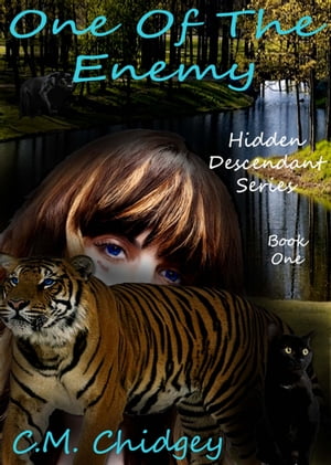 One Of The Enemy (Hidden Descendant Series, Book 1)