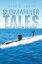 Submariner Tales Truth or Fiction You DecideŻҽҡ[ Deans S. Lewis ]