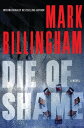 Die of Shame A Novel