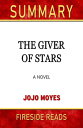 ＜p＞＜strong＞Learn the Invaluable Lessons from The Giver of Stars: A Novel by Jojo Moyes and Apply it into Your Life Without Missing Out!＜/strong＞＜/p＞ ＜p＞What's it worth to you to have just ONE good idea applied to your life?＜/p＞ ＜p＞In many cases, it may mean expanded paychecks, better vitality, and magical relationships.＜/p＞ ＜p＞Here's an Introduction of What You're About to Discover in this Premium Summary of The Giver of Stars: A Novel by Jojo Moyes :＜/p＞ ＜p＞Plus,＜/p＞ ＜p＞? Executive "Snapshot" Summary of The Giver of Stars: A Novel＜br /＞ ? Background Story and History of The Giver of Stars: A Novel for a Much Richer Reading Experience＜br /＞ ? Key Lessons Extracted from The Giver of Stars: A Novel and Exercises to Apply it into your Life - Immediately!＜br /＞ ? About the Hero of the Book: Jojo Moyes＜br /＞ ? Tantalizing Trivia Questions for Better Retention＜/p＞ ＜p＞＜strong＞Scroll Up and Buy Now!＜/strong＞＜/p＞ ＜p＞＜strong＞Faster You Order - Faster You'll Have it in Your Hands!＜/strong＞＜/p＞ ＜p＞*Please note: This is a summary and workbook meant to supplement and not replace the original book.＜/p＞画面が切り替わりますので、しばらくお待ち下さい。 ※ご購入は、楽天kobo商品ページからお願いします。※切り替わらない場合は、こちら をクリックして下さい。 ※このページからは注文できません。