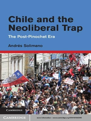 Chile and the Neoliberal Trap