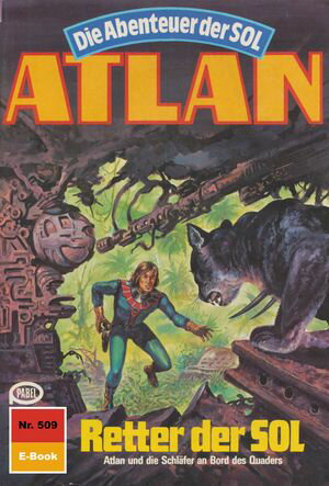 Atlan 509: Retter der SOL Atlan-Zyklus 