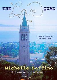 The Love Quad【電子書籍】[ Michelle Zaffino ]