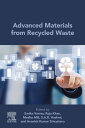 Advanced Materials from Recycled Waste【電子書籍】