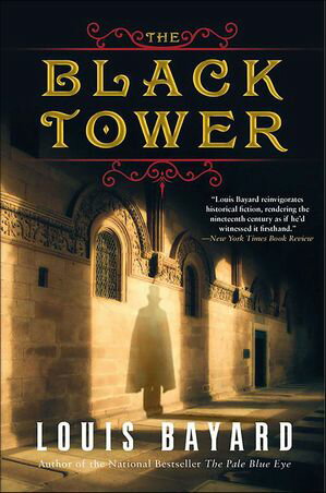 The Black Tower A Novel【電子書籍】[ Louis