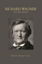 Richard Wagner and His World【電子書籍】