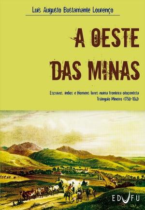 A oeste das minas