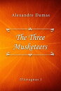 The Three Musketeers【電子書籍】[ Alexandr