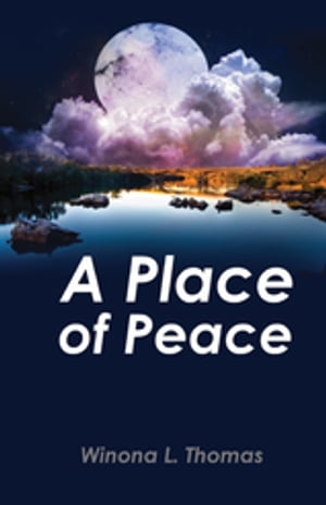 A Place of Peace Meditations of a Breast Cancer Survivor