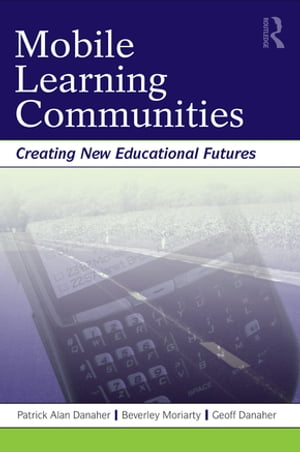 Mobile Learning Communities