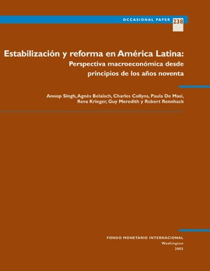 Stabilization and Reforms in Latin America: A Macroeconomic Perspective of the Experience Since the 1990s (EPub)