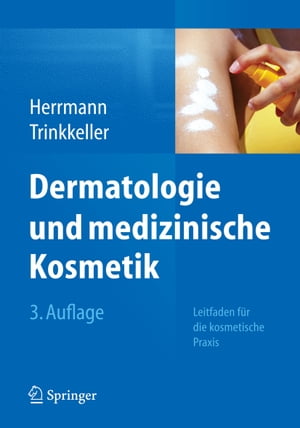 Dermatologie und medizinische Kosmetik