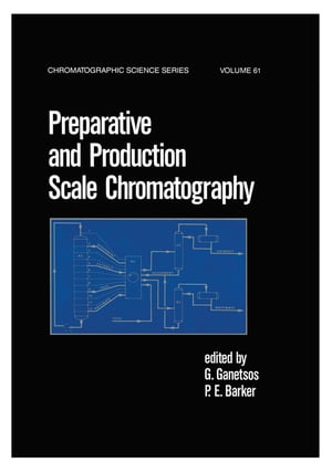 Preparative and Production Scale ChromatographyŻҽҡ