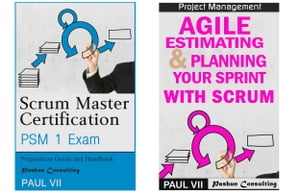 Scrum Master : Scrum Master Certification: PSM 1 Exam: & Agile Estimating & Planning with Scrum【電子書籍】[ Paul VII ]