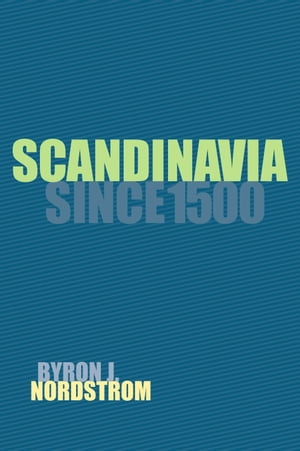 Scandinavia since 1500