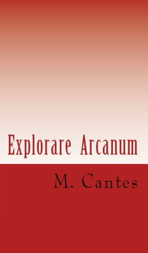 Explorare Arcanum: Michael Cantes