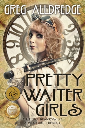 Pretty Waiter Girls A Helena Brandywine Adventur