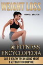 Weight Loss & Fitness Encyclopedia: Safe & Healt