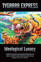 Ideological Lunacy A Politically Conservative and Morally Liberal Hebrew Alpha Male Watches Crazed Liberal Swelled Botoxed Heads Explode Trying to Dislodge Them from Their (Redacted).