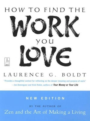 How to Find the Work You Love