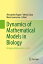 ŷKoboŻҽҥȥ㤨Dynamics of Mathematical Models in Biology Bringing Mathematics to LifeŻҽҡۡפβǤʤ6,076ߤˤʤޤ